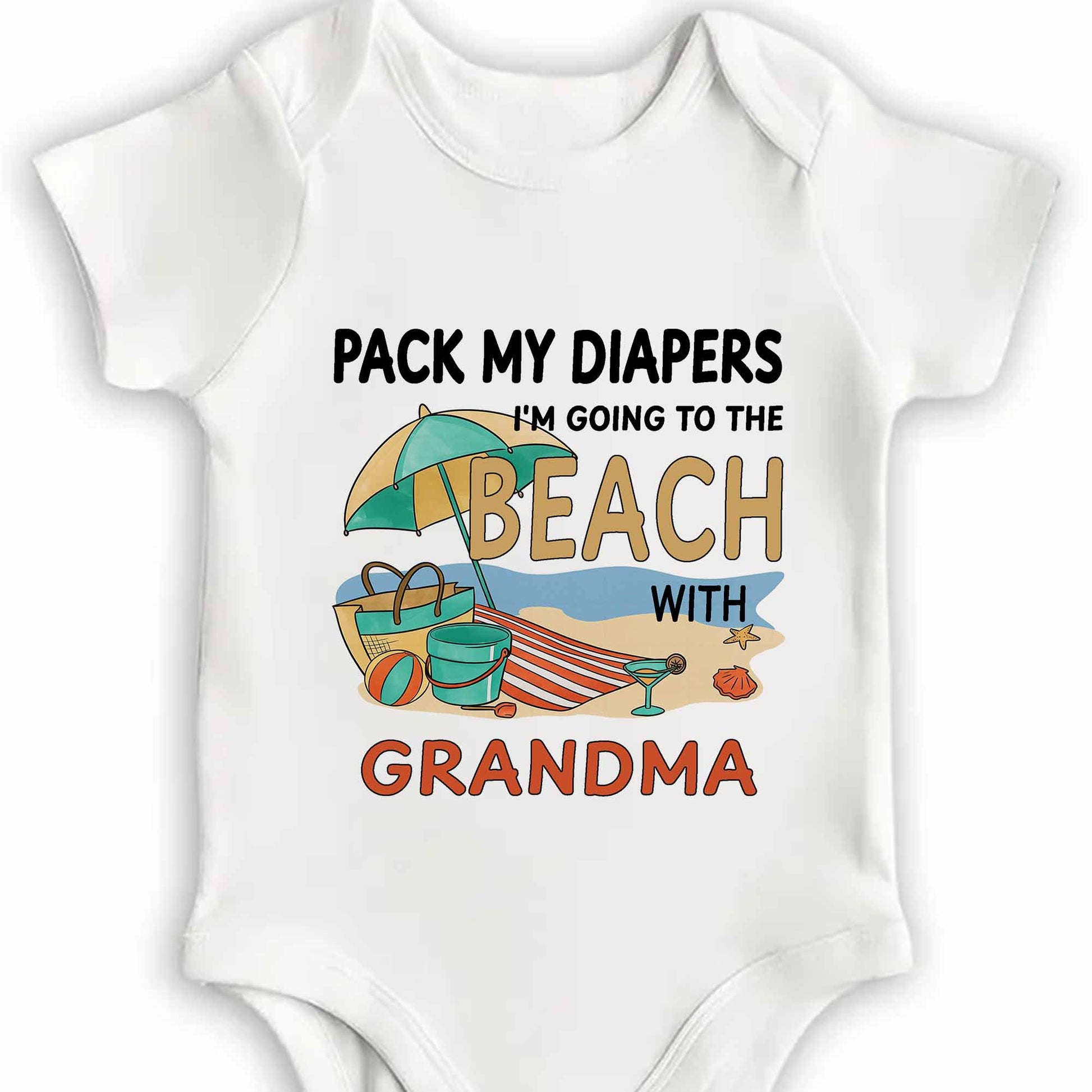 Pack My Diapers Going to the Beach With Umbrella and Shell