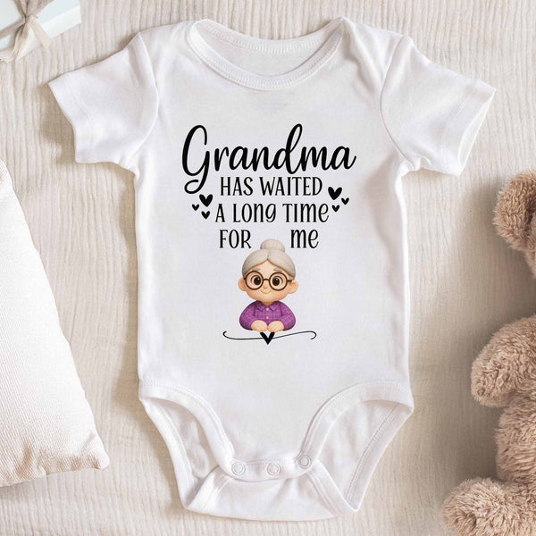 Grandma Has Waited A Long Time For Me Onesie