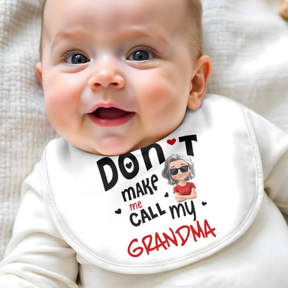 Don't Make Me Call My Grandma With Heart And Cartoon