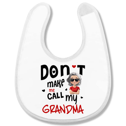 Don't Make Me Call My Grandma With Heart And Cartoon
