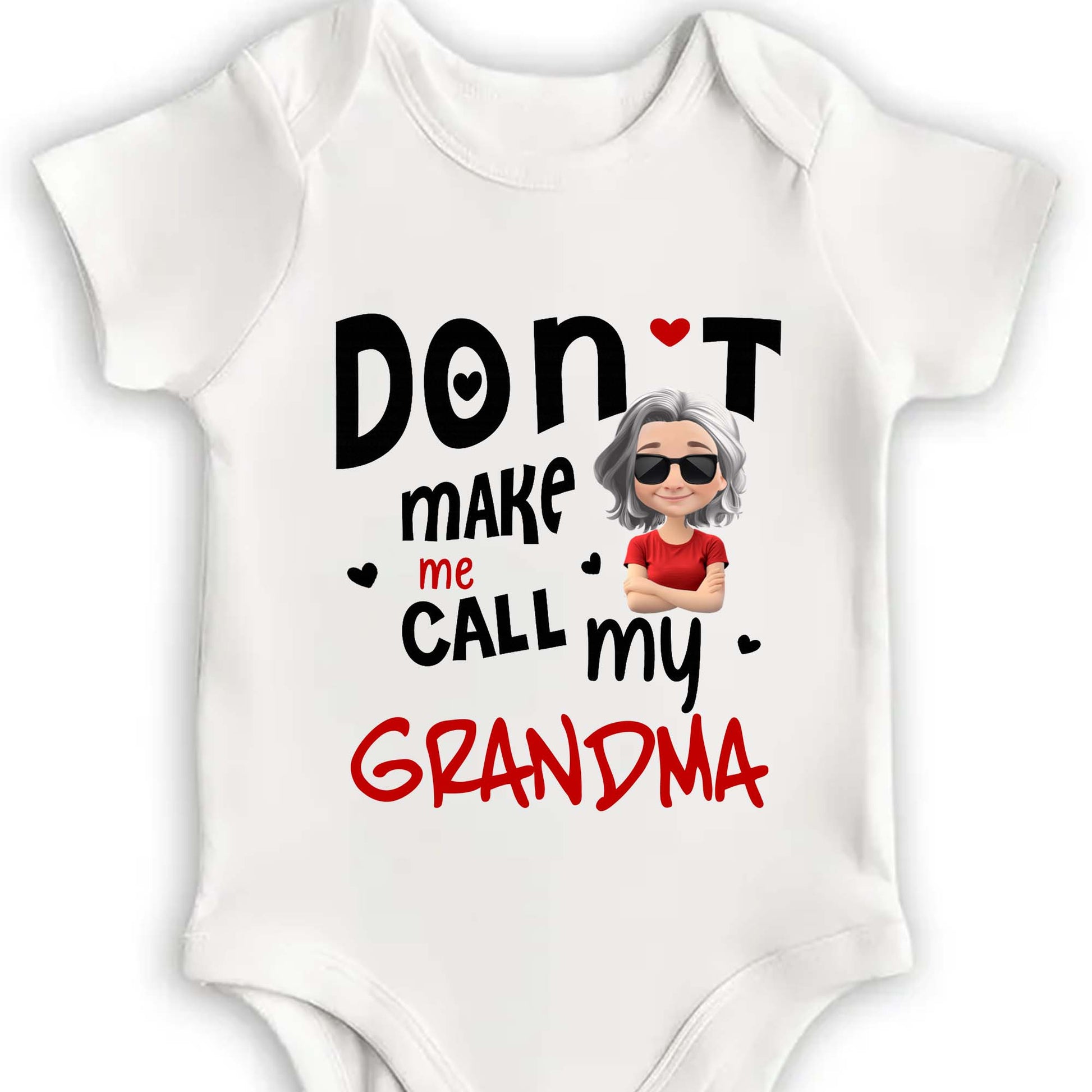 Don't Make Me Call My Grandma With Heart And Cartoon Grandma