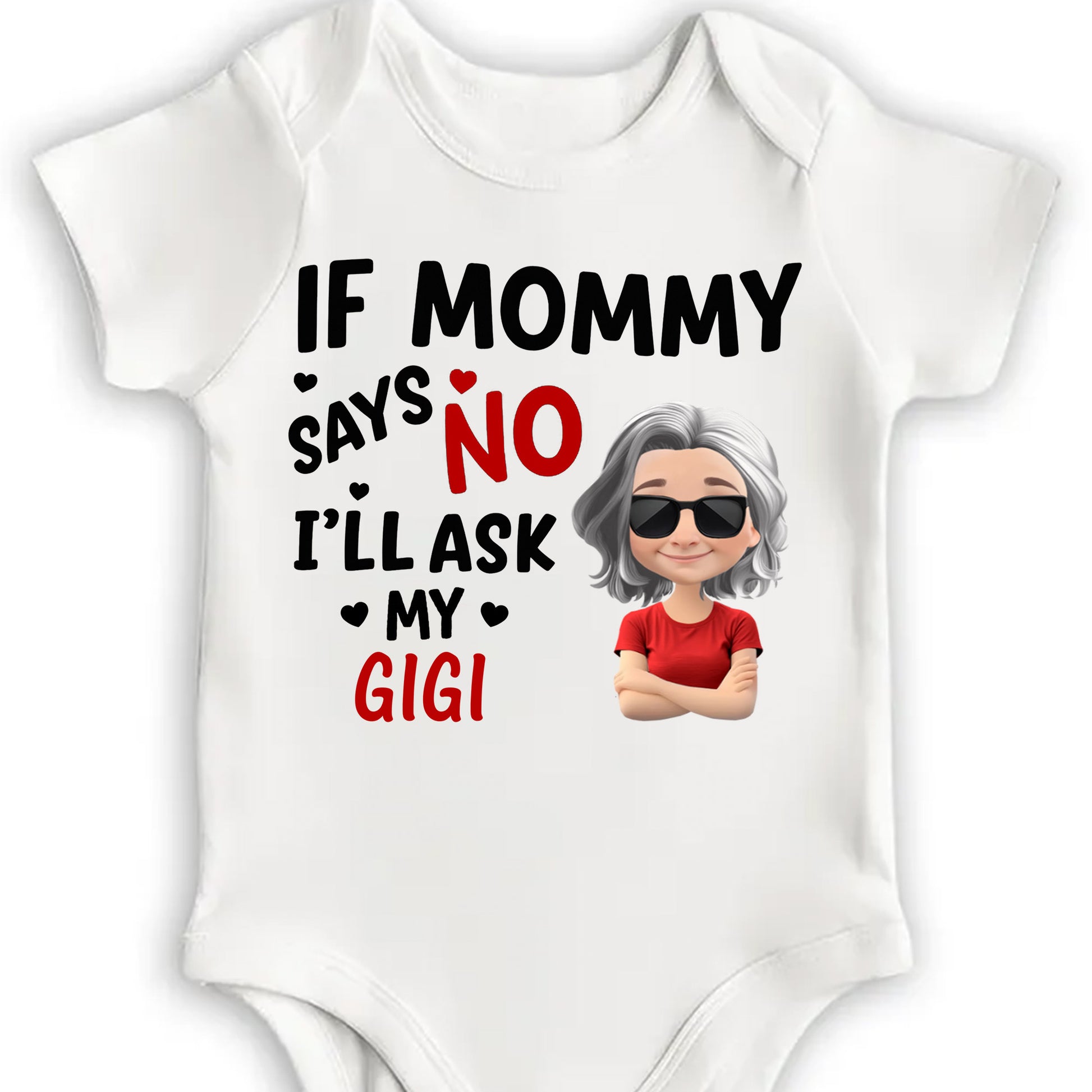 If Mommy Says No I'll Ask My Gigi, Cute Cartoon