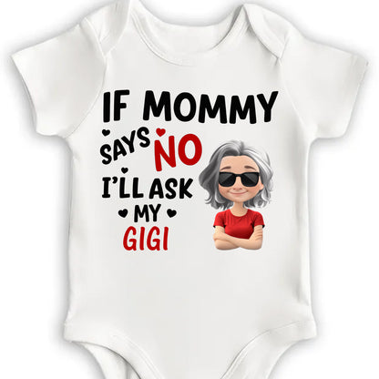 If Mommy Says No I'll Ask My Gigi, Cute Cartoon