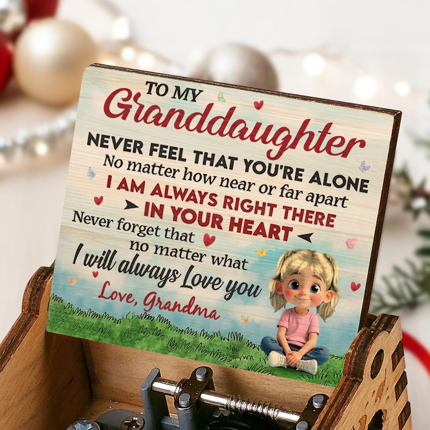To My Granddaughter, Always Right There In Your Heart