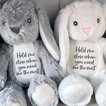 Hold Me Close When You Need Me The Most Stuffed Bunny