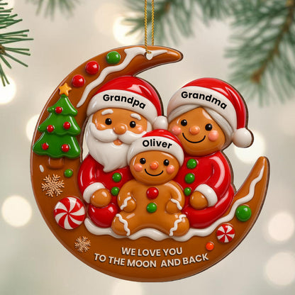 We Love You To The Moon And Back Santa And Gingerbread Ornament