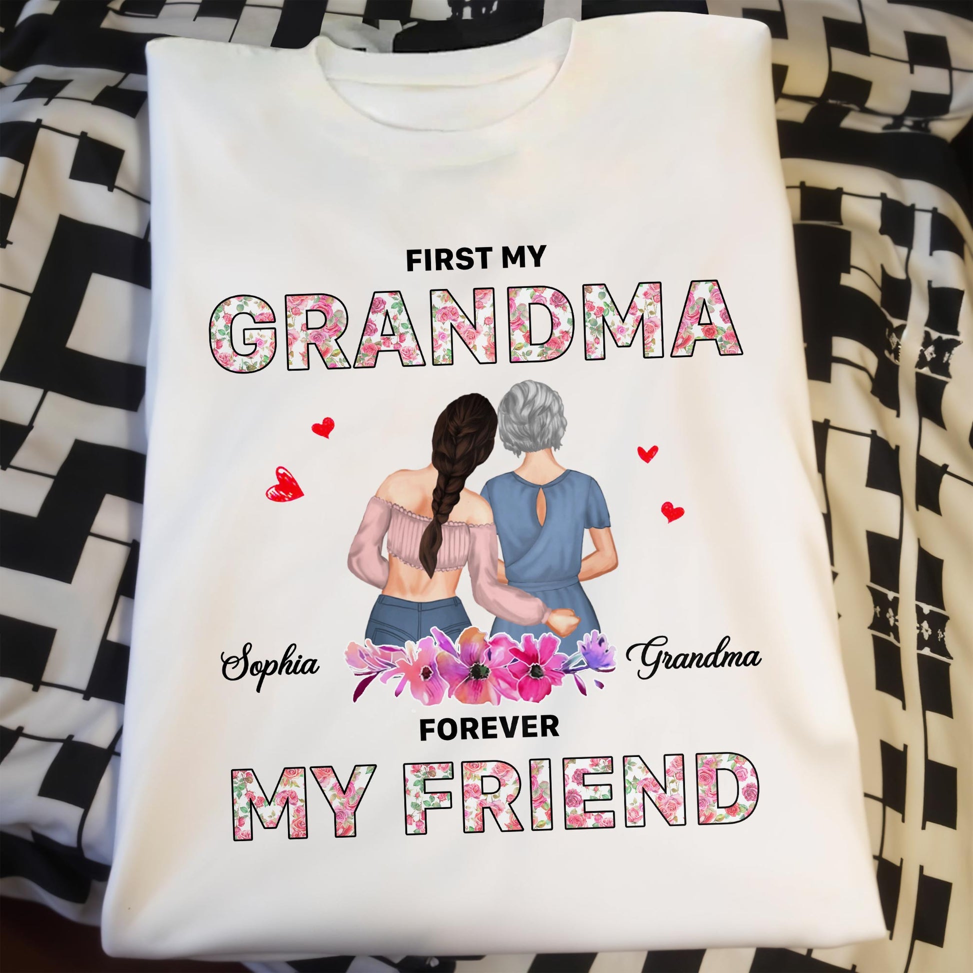 First My Grandma, Forever My Friend, Floral Pattern And Hearts