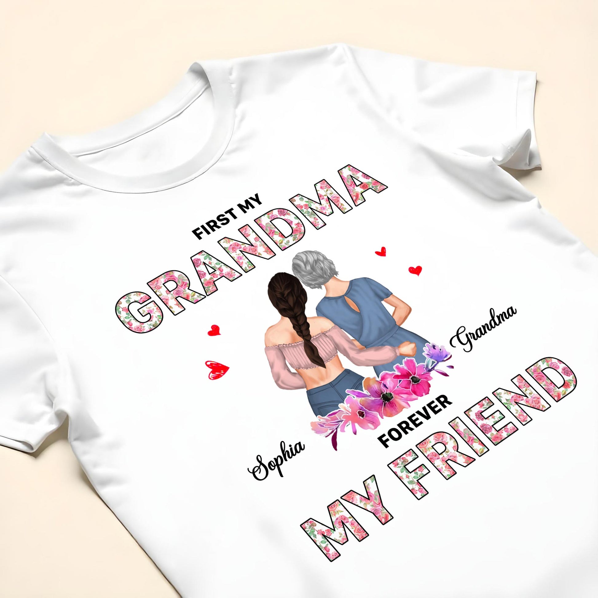 First My Grandma, Forever My Friend, Floral Pattern And Hearts