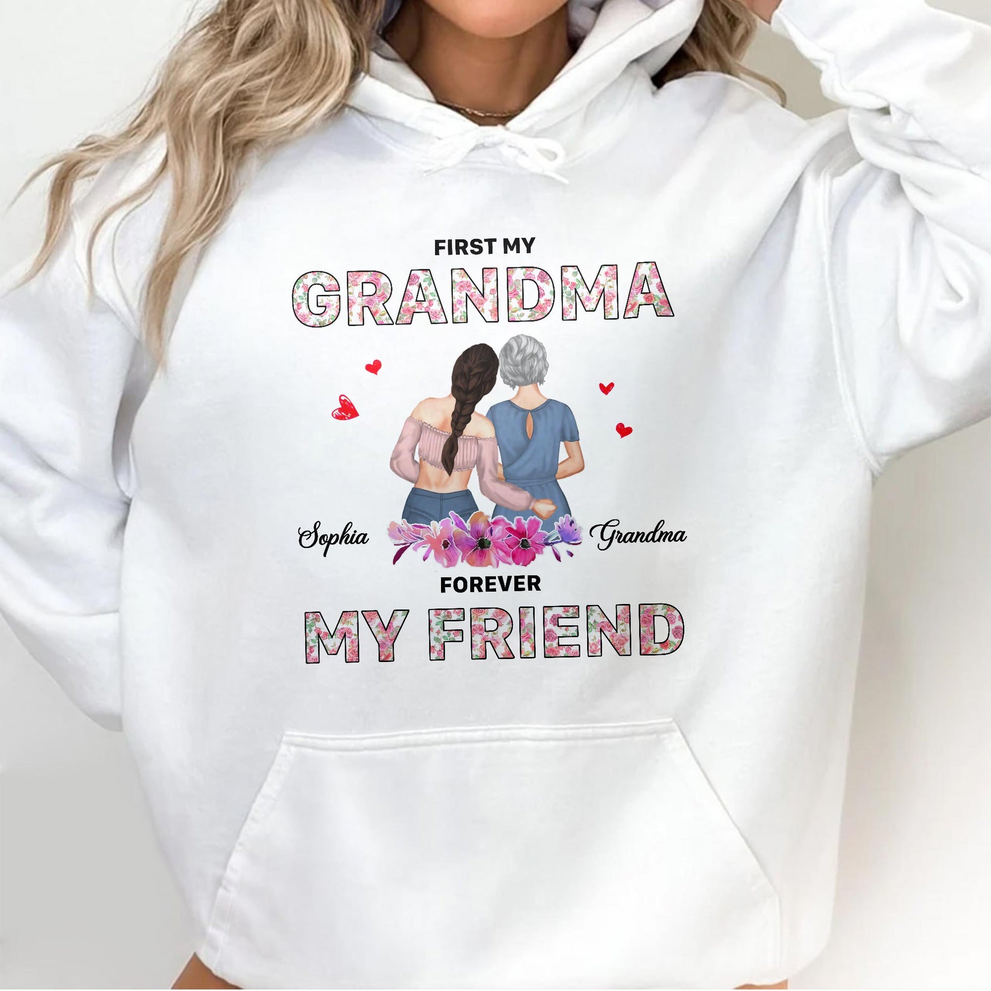 First My Grandma, Forever My Friend, Floral Pattern And Hearts