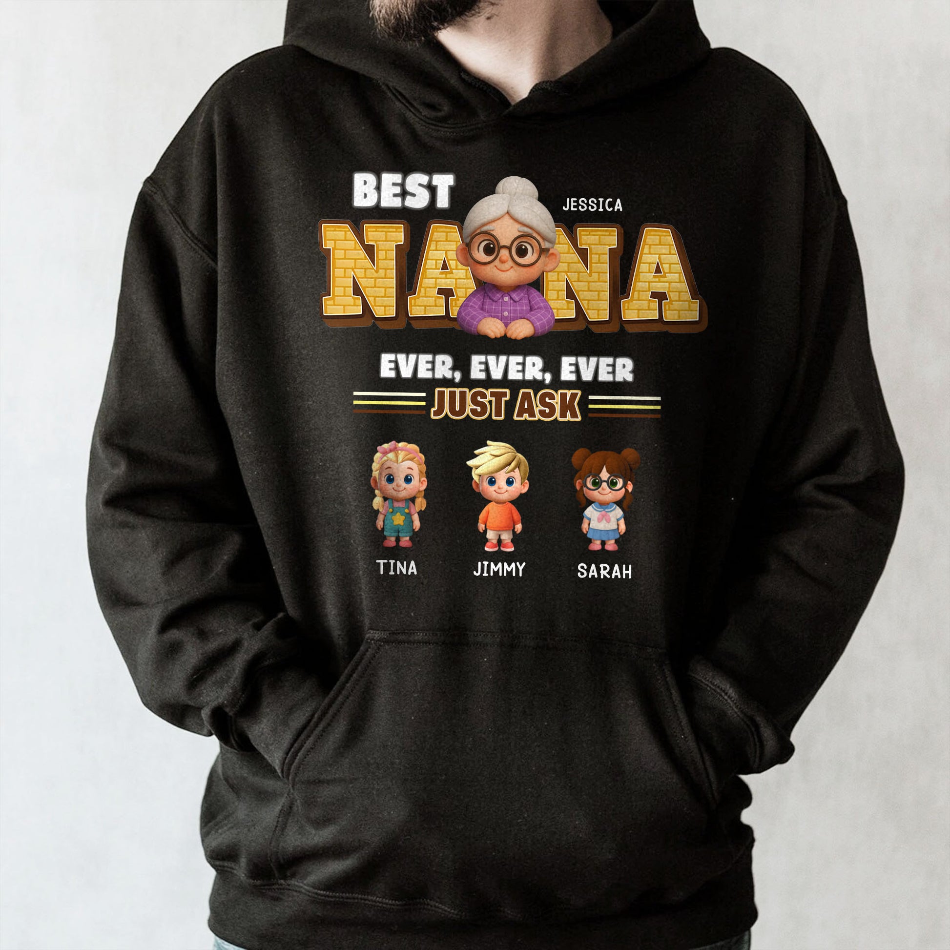 Best Nana Ever, Ever, Ever Just Ask, Cartoon Grandmother and Children