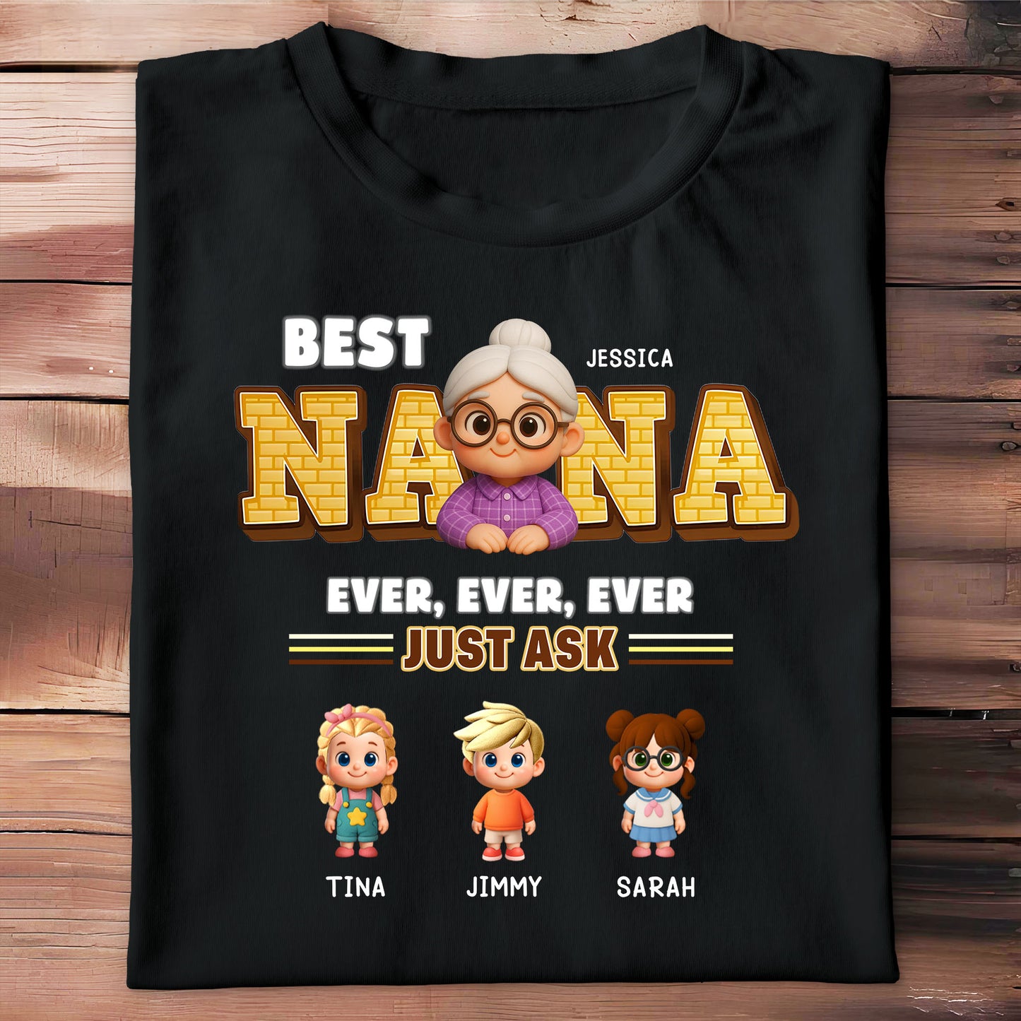 Best Nana Ever, Ever, Ever Just Ask, Cartoon Grandmother and Children