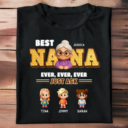 Best Nana Ever, Ever, Ever Just Ask, Cartoon Grandmother and Children