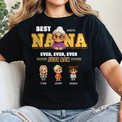 Best Nana Ever, Ever, Ever Just Ask, Cartoon Grandmother and Children