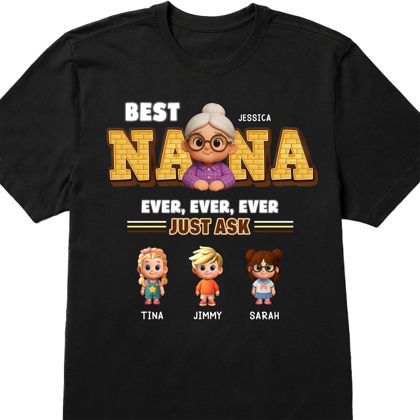 Best Nana Ever, Ever, Ever Just Ask, Cartoon Grandmother and Children