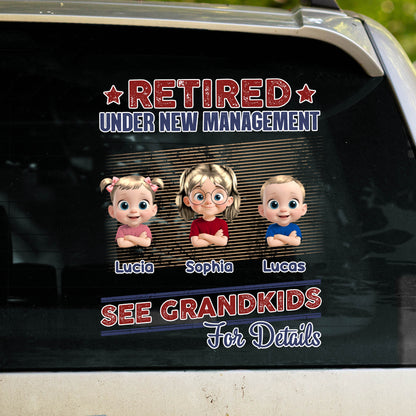 Retired Under New Management, See Grandkids