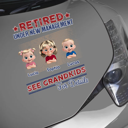 Retired Under New Management, See Grandkids