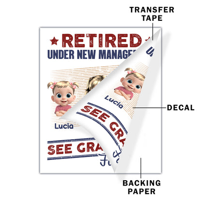 Retired Under New Management, See Grandkids