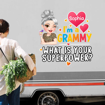 I'm A Grammy What Is Your Superpower Decal