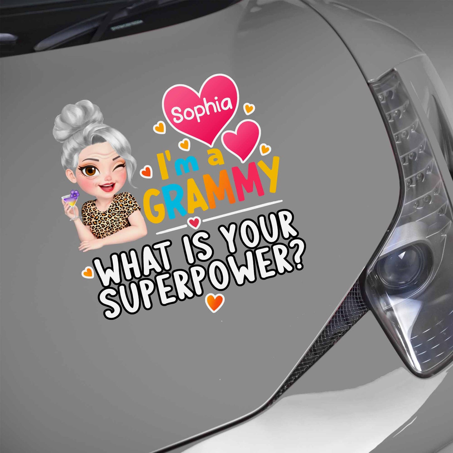 I'm A Grammy What Is Your Superpower Decal