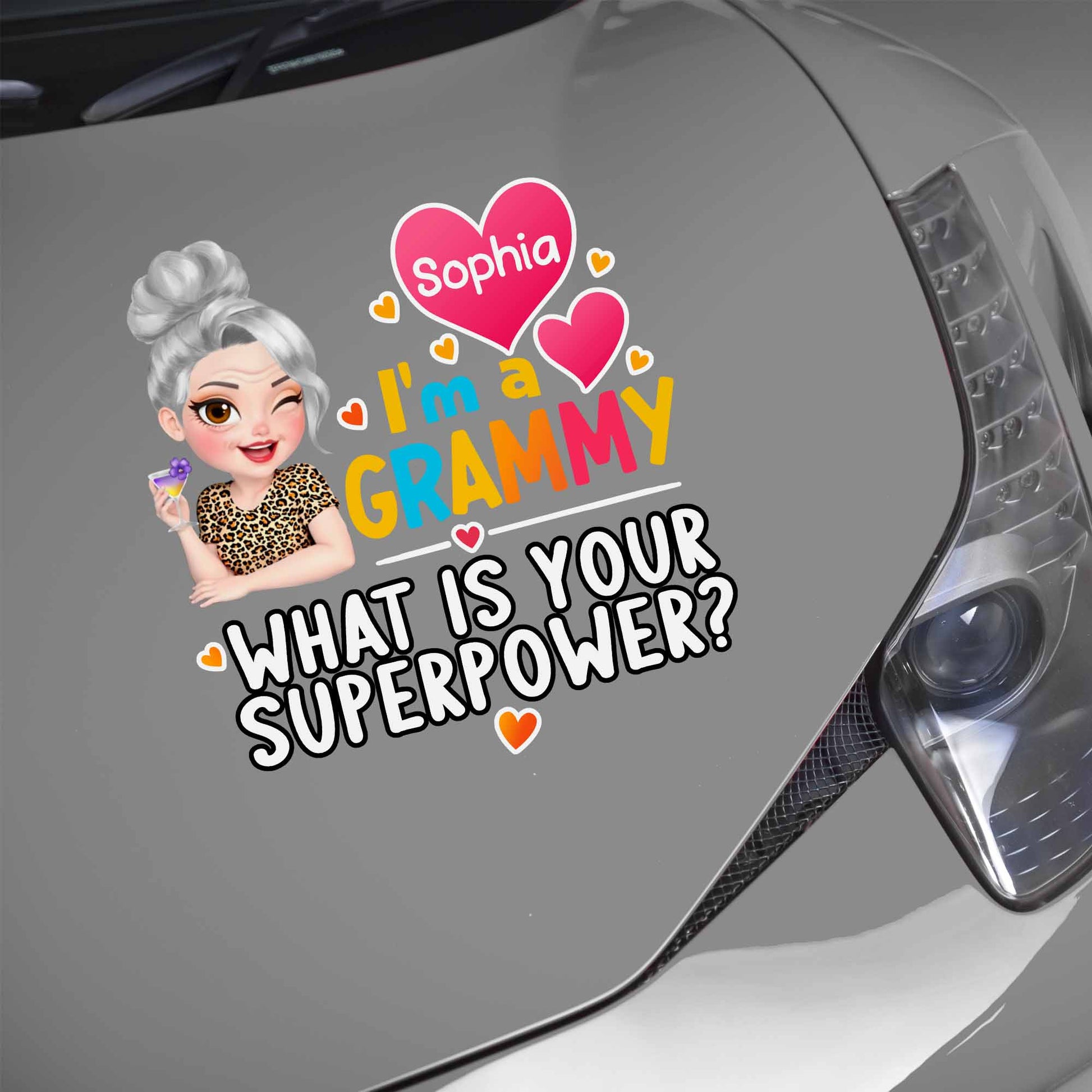 I'm A Grammy What Is Your Superpower Decal