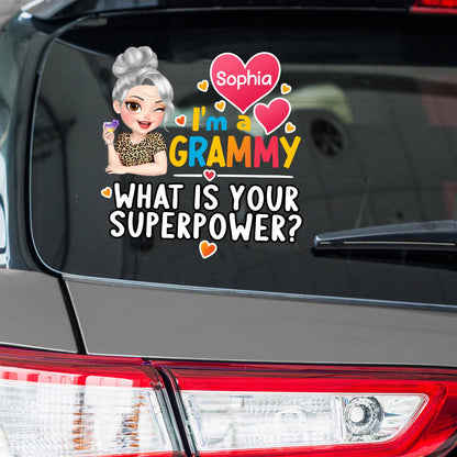 I'm A Grammy What Is Your Superpower Decal