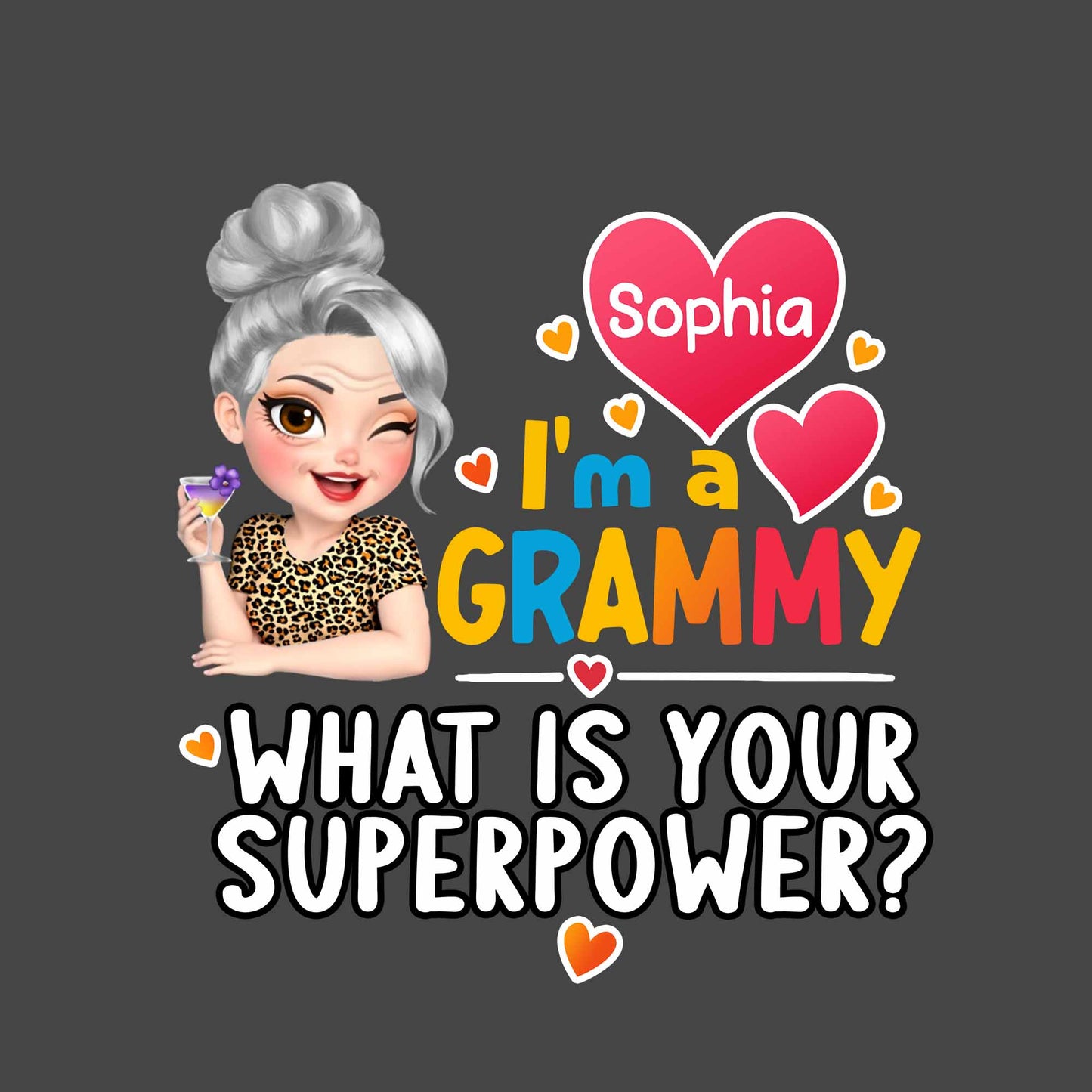 I'm A Grammy What Is Your Superpower Decal