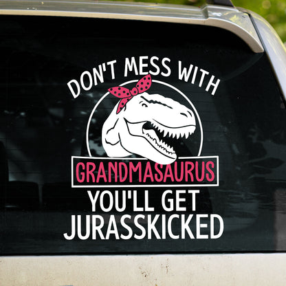 Don't Mess With Grandmasaurus Tyrannosaurus Rex Decal