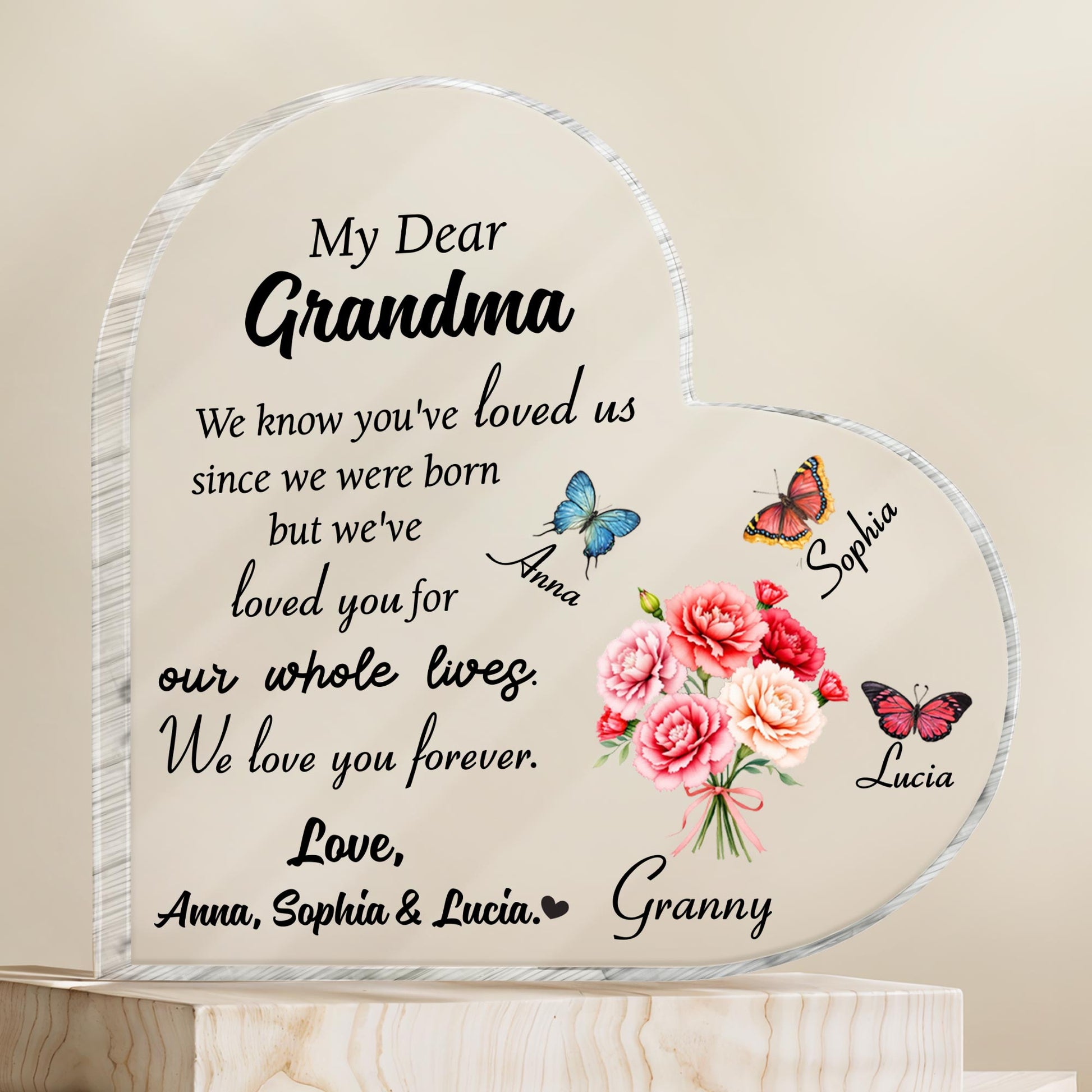 My Dear Grandma, We Know You've Loved Us Since We Were Born, Butterflies and Flowers