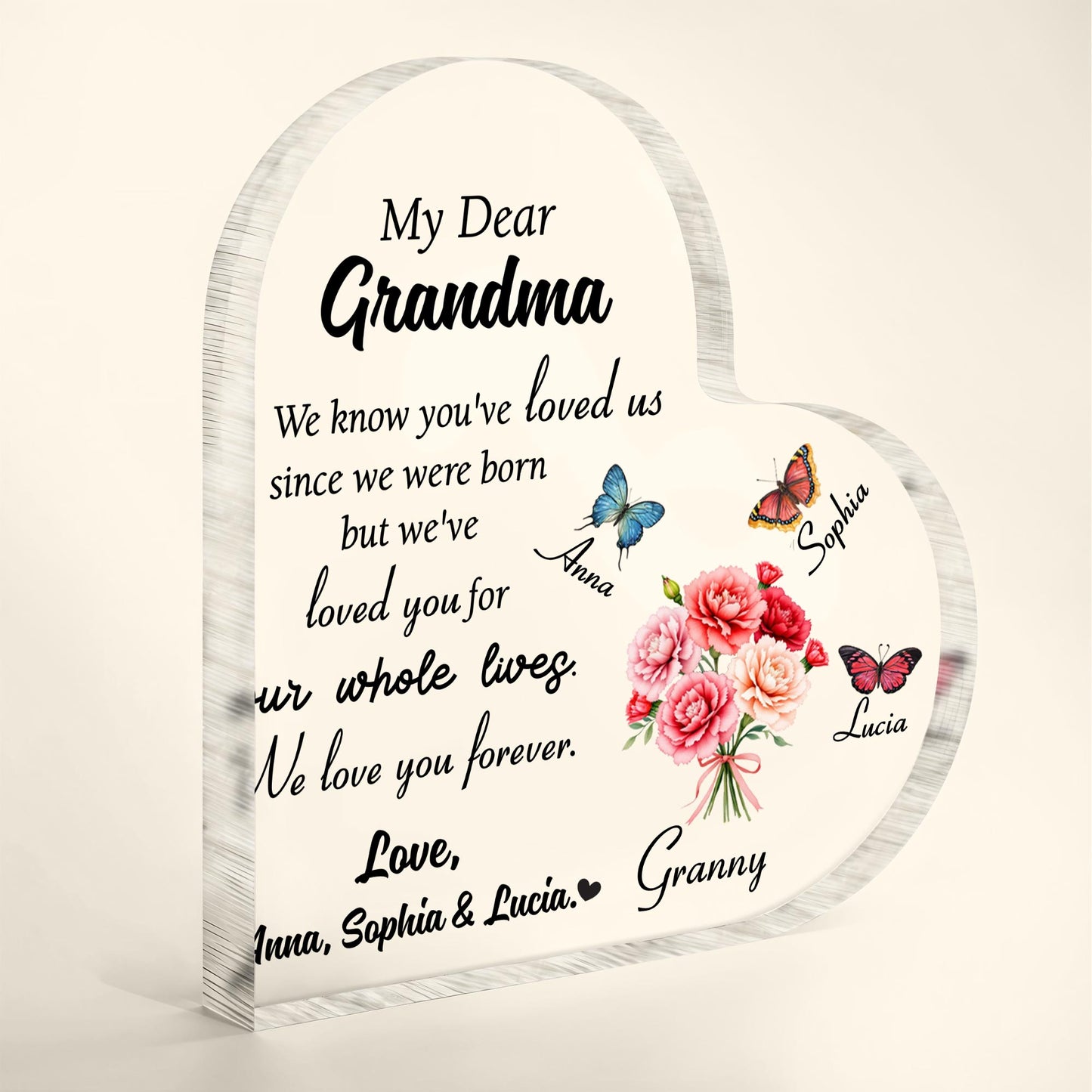 My Dear Grandma, We Know You've Loved Us Since We Were Born, Butterflies and Flowers