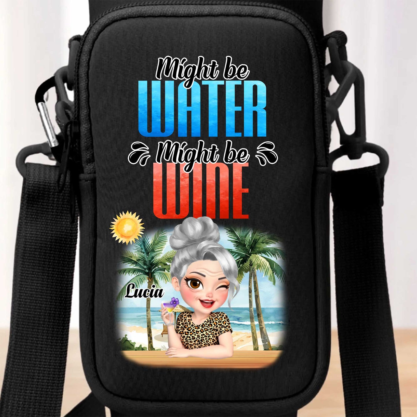 Might Be Water Might Be Wine Beach and Palm Trees Design - Personalized Custom Water Bottle Carrier Bag - GRM073_BCB