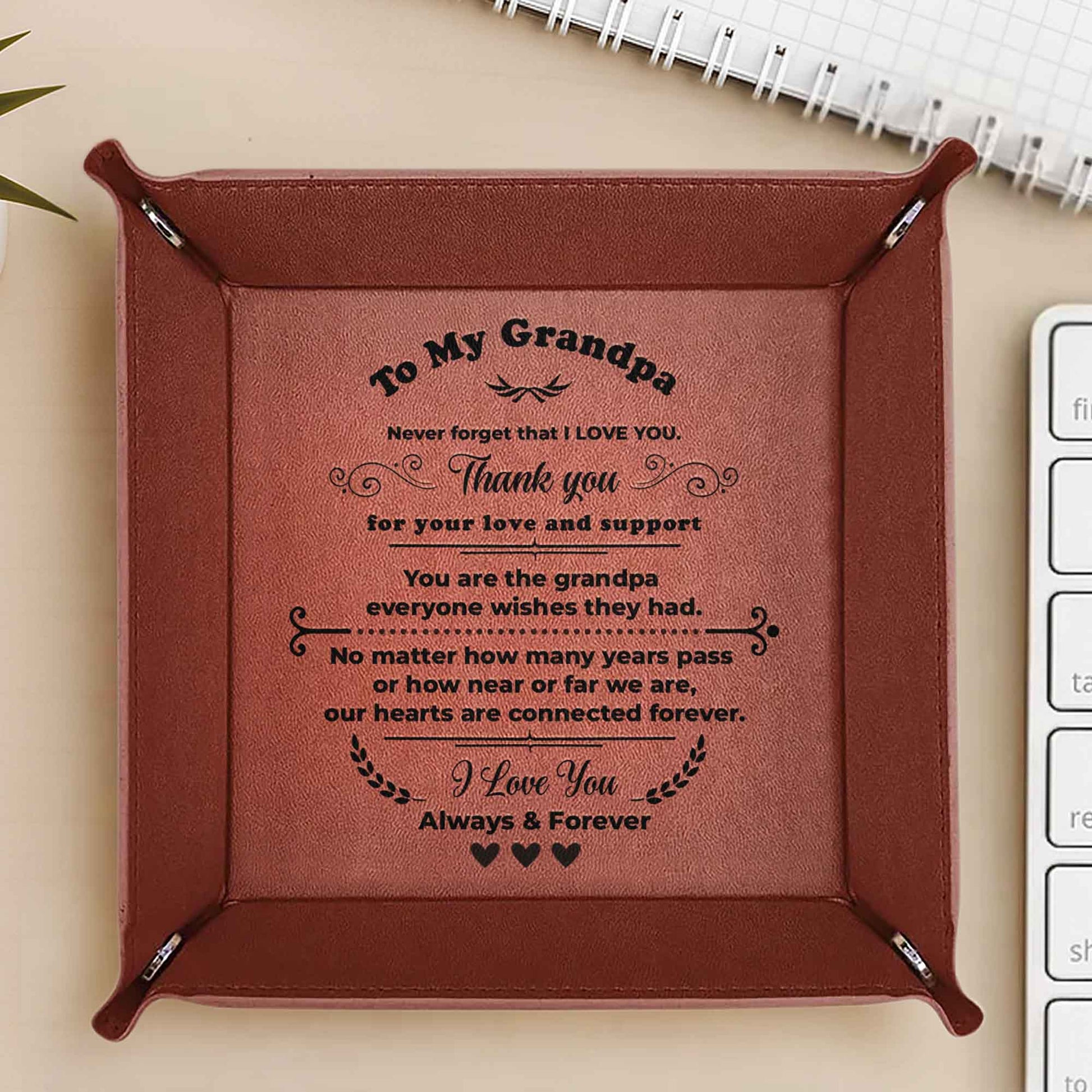 To My Grandpa, Never Forget That I LOVE YOU, Always & Forever, Hearts