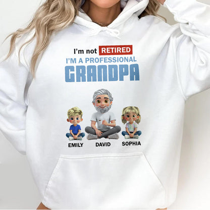 I'm Not Retired I'm A Professional Grandpa, Cartoon Grandpa And Kids