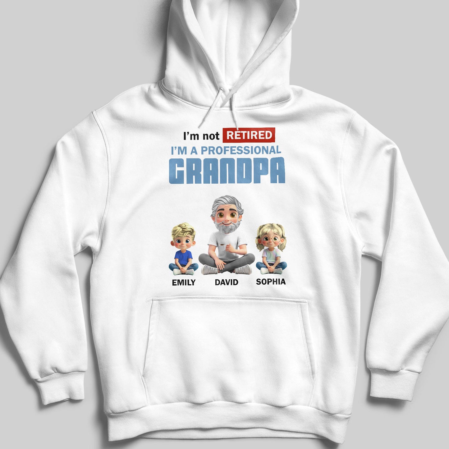 I'm Not Retired I'm A Professional Grandpa, Cartoon Grandpa And Kids