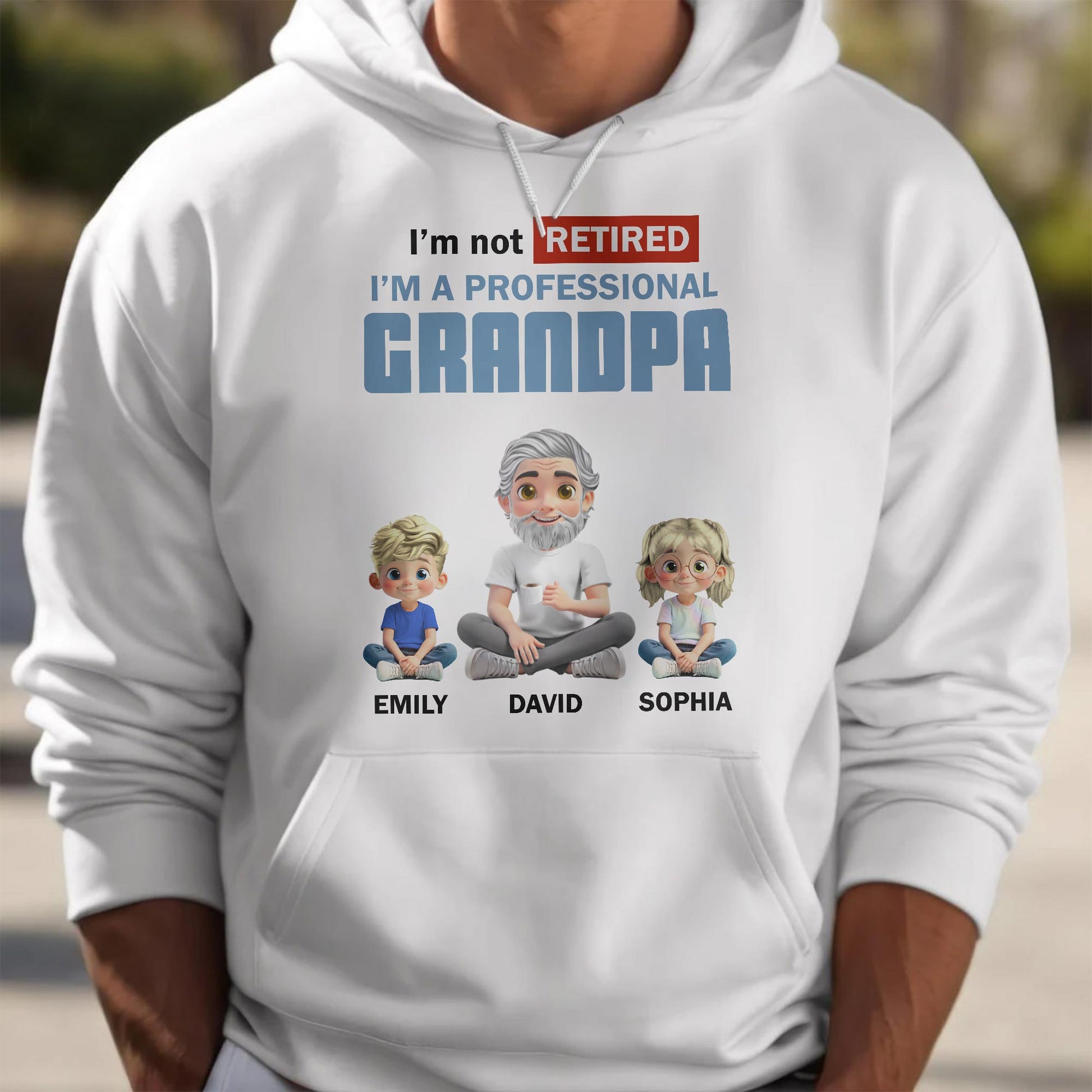 I'm Not Retired I'm A Professional Grandpa, Cartoon Grandpa And Kids