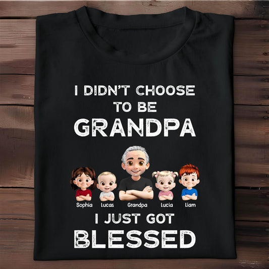 I Didn't Choose To Be Grandpa, Cartoon Characters and Family - Personalized Custom Unisex T-shirt, Hoodie - GRP020_BBAS