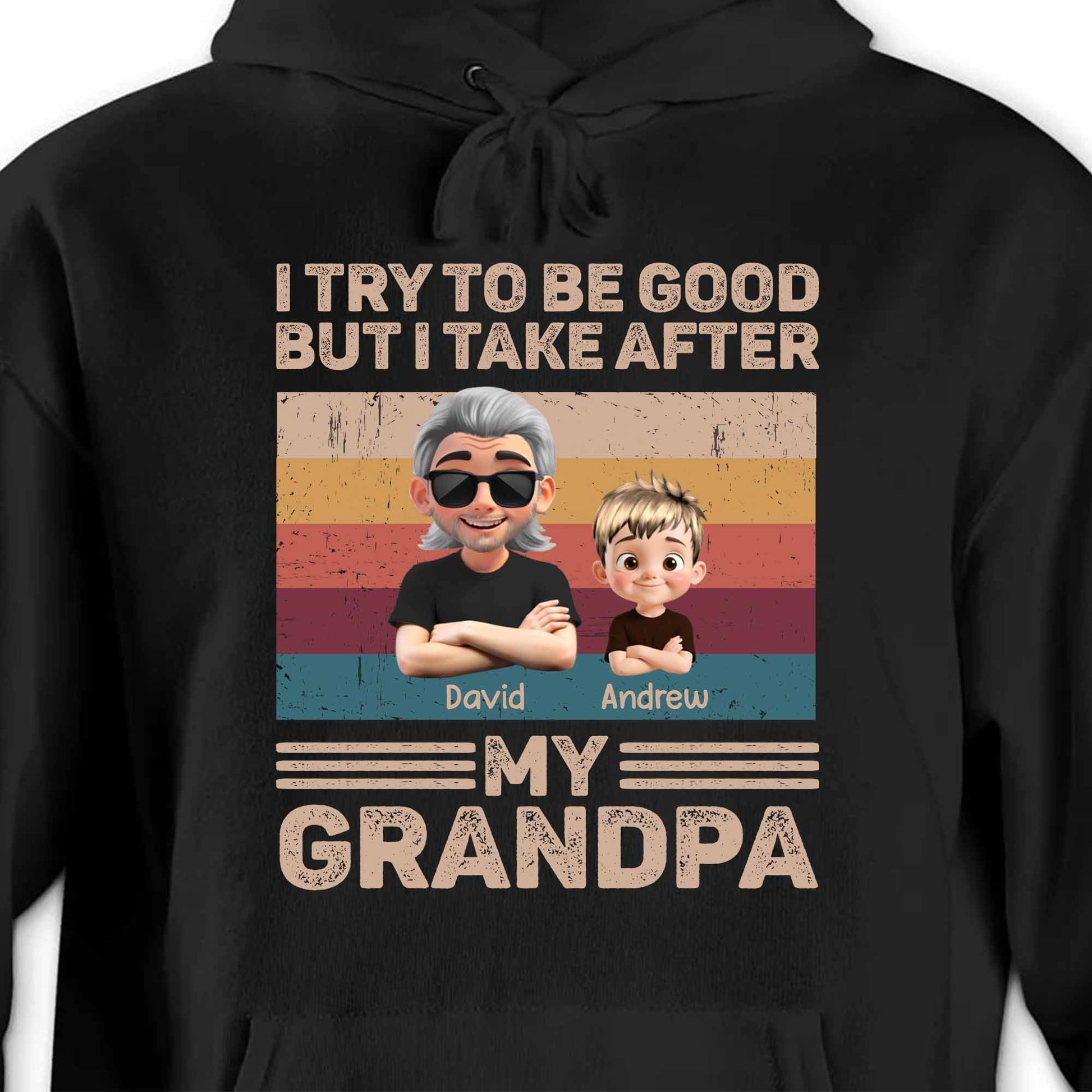 I Try To Be Good But I Take After My Grandpa, Grandfather and Grandson