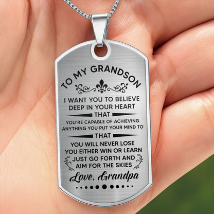 To My Grandson, Believe In Your Heart, Aim For The Skies