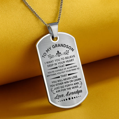 To My Grandson, Believe In Your Heart, Aim For The Skies