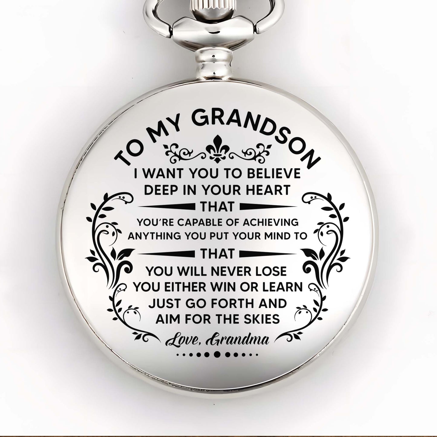 To My Grandson, Believe In Yourself With Elegant Flourishes