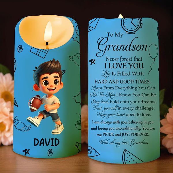 Never Forget That I Love You Be The Man I Know You Can Be - Personalized Custom LED Candle - GSN015_LECA