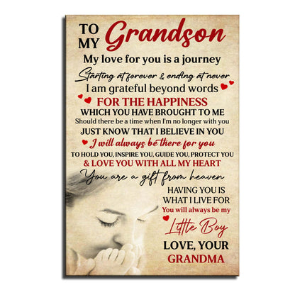 To My Grandson, Love Forever And Always