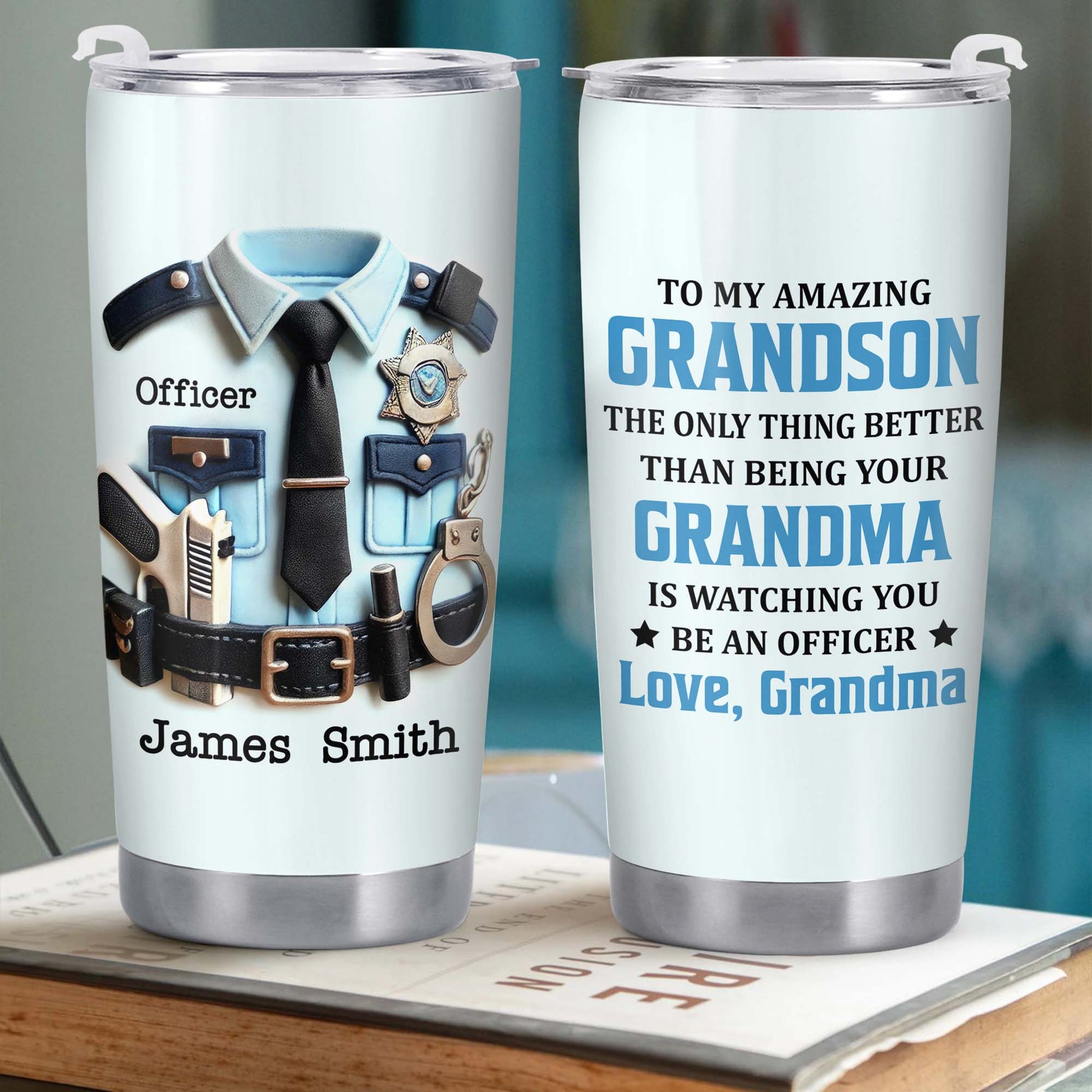 To My Amazing Grandson, The Only Thing Better Than Being Your Grandma, Police Uniform And Handcuffs