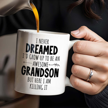 I Never Dreamed I'd Grow Up To Be An Awesome Grandson, Feather