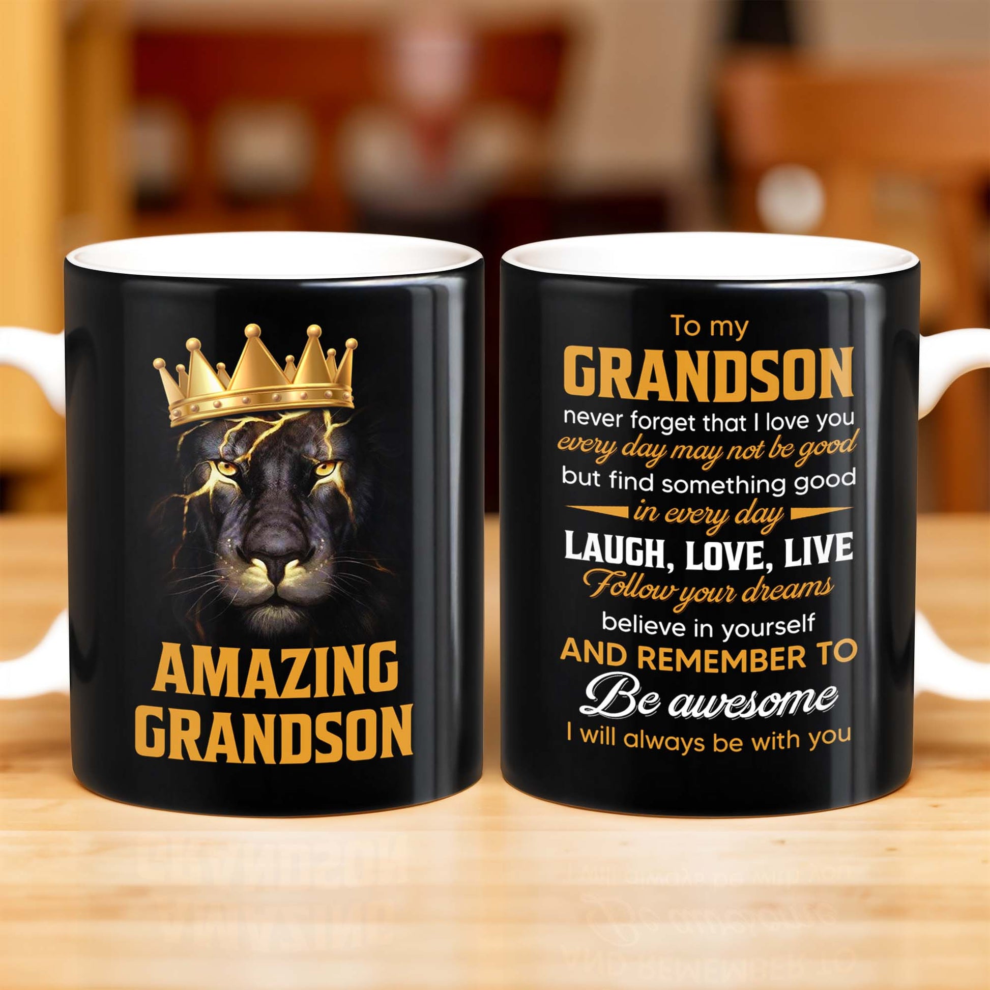 To My Grandson Never Forget That I Love You, Be Awesome, Text