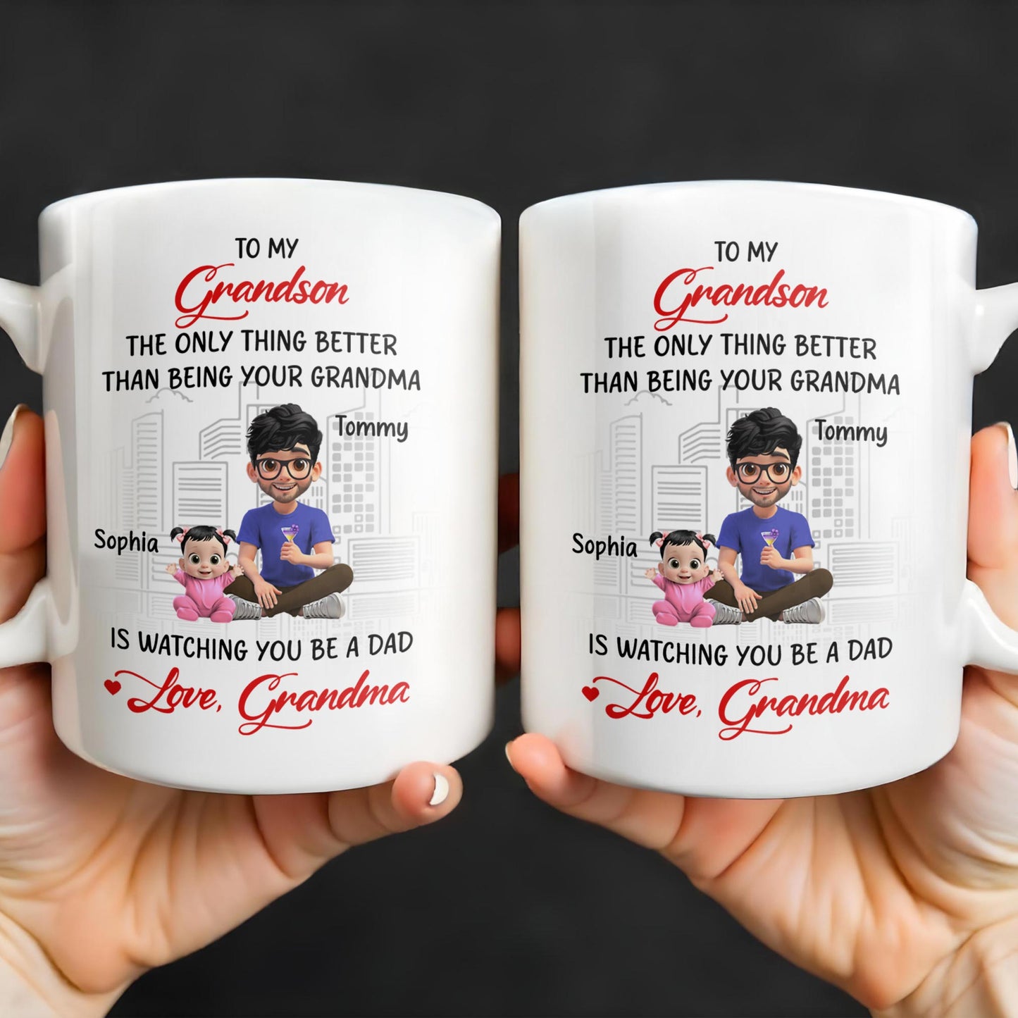 To My Grandson, The Only Thing Better Than Being Your Grandma, Family and Cityscape