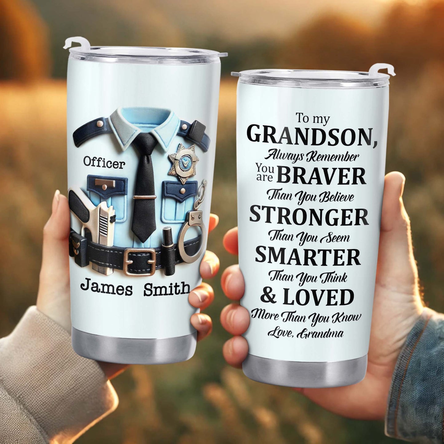 To My Grandson, Always Remember You Are Braver, Police Badge and Handcuffs