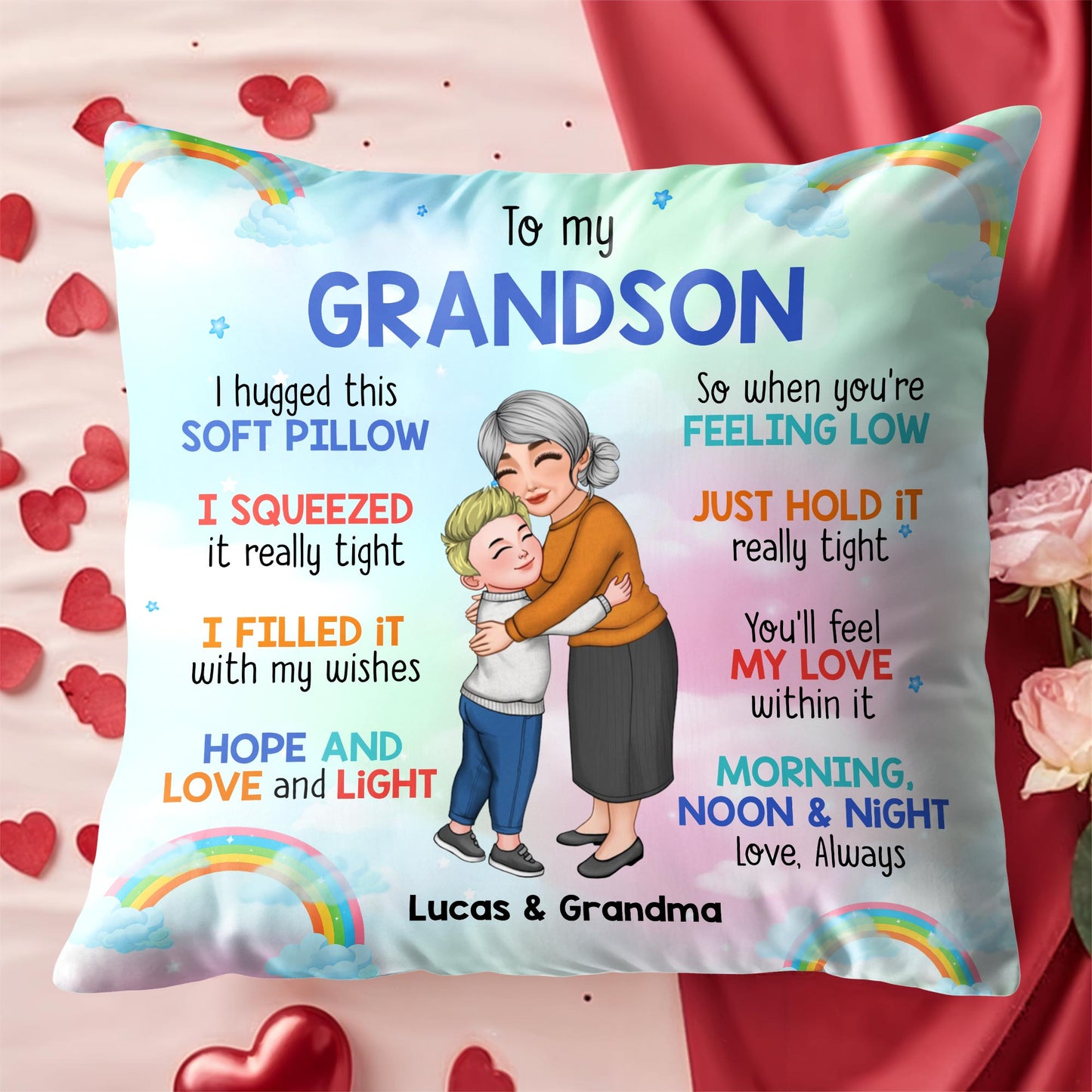 I Hugged This Soft Pillow, Love From Grandma