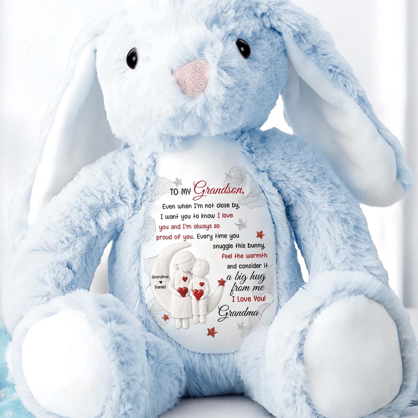 To My Grandson, Every Time You Snuggle This Bunny
