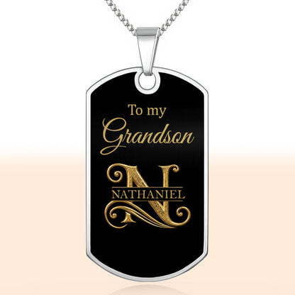 To My Grandson Elegant Monogram Initial Personalized Jewelry - Personalized Custom Dog Tag Necklace - GSN102_DTNECK