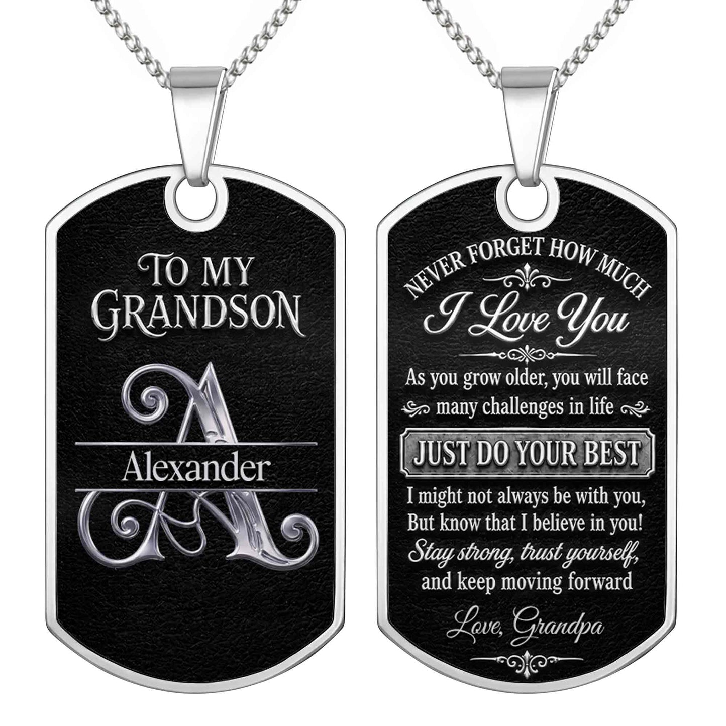 To My Grandson Never Forget How Much I Love You Custom Initial - Personalized Custom Dog Tag Necklace - GSN124_DTNECK